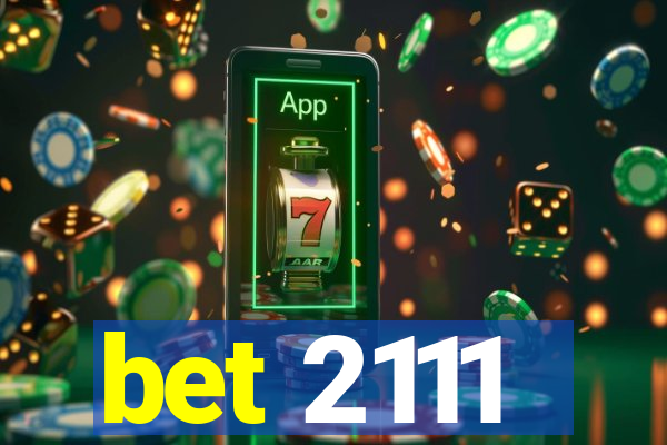 bet 2111
